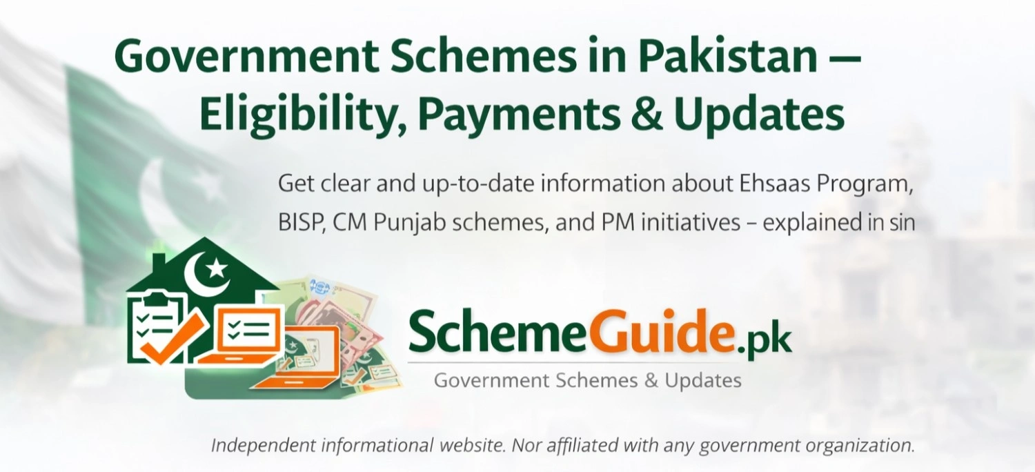 Government schemes in Pakistan, including Ehsaas Program, BISP, CM Punjab and PM initiatives – eligibility, payments and latest updates